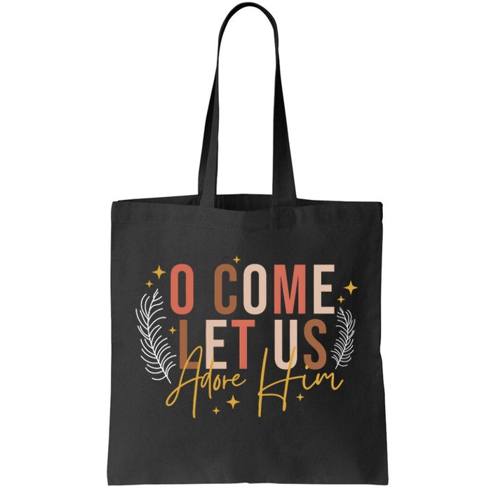 Let Us Adore Him Christian Christmas Tote Bag