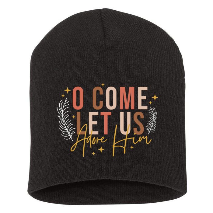 Let Us Adore Him Christian Christmas Short Acrylic Beanie