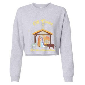 Let Us Adore Him Christmas Advent Nativity Scene North Gift Cropped Pullover Crew