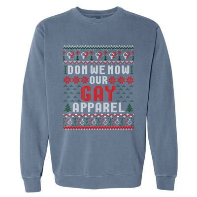 Lgbt Ugly Christmas Sweater Don We Now Our Gay Cool Gift Garment-Dyed Sweatshirt