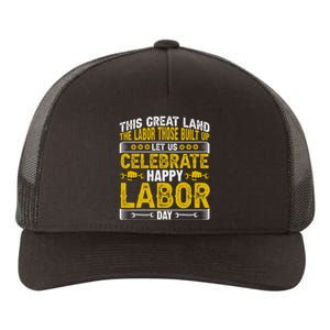 Let Us Celebrate Happy Labor Day Gift Yupoong Adult 5-Panel Trucker Hat