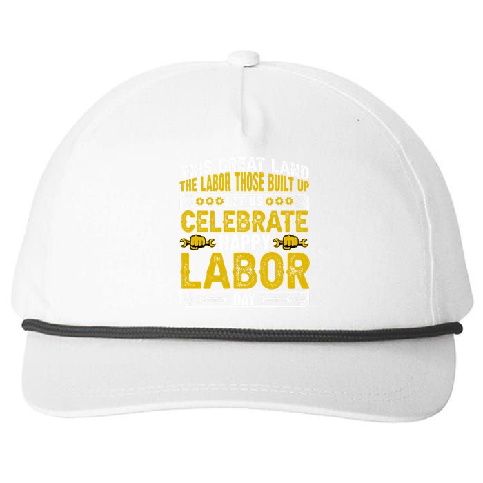 Let Us Celebrate Happy Labor Day Gift Snapback Five-Panel Rope Hat