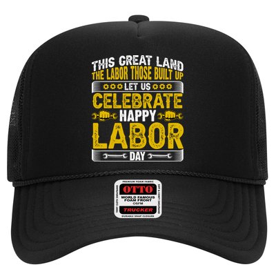 Let Us Celebrate Happy Labor Day Gift Trucker Hat