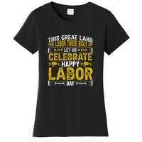 Let Us Celebrate Happy Labor Day Gift Women's T-Shirt