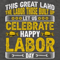 Let Us Celebrate Happy Labor Day Gift Vector Backpack