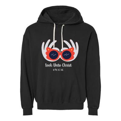 Look Unto Christ Gospel Theme 2025 Yw Ym D&C 636 Garment-Dyed Fleece Hoodie