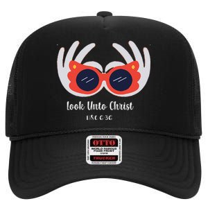 Look Unto Christ Gospel Theme 2025 Yw Ym D&C 636 High Crown Mesh Back Trucker Hat