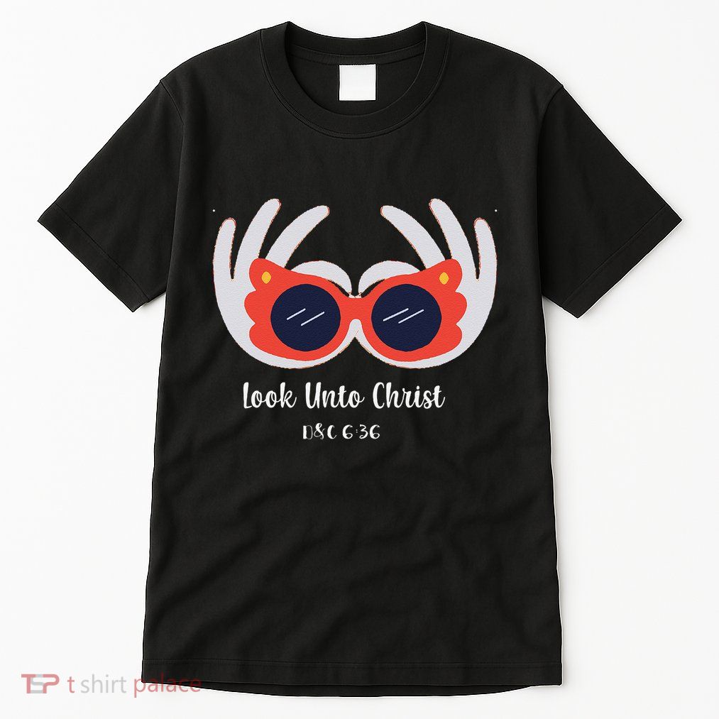 Look Unto Christ Gospel Theme 2025 Yw Ym D&C 636 Tall T-Shirt