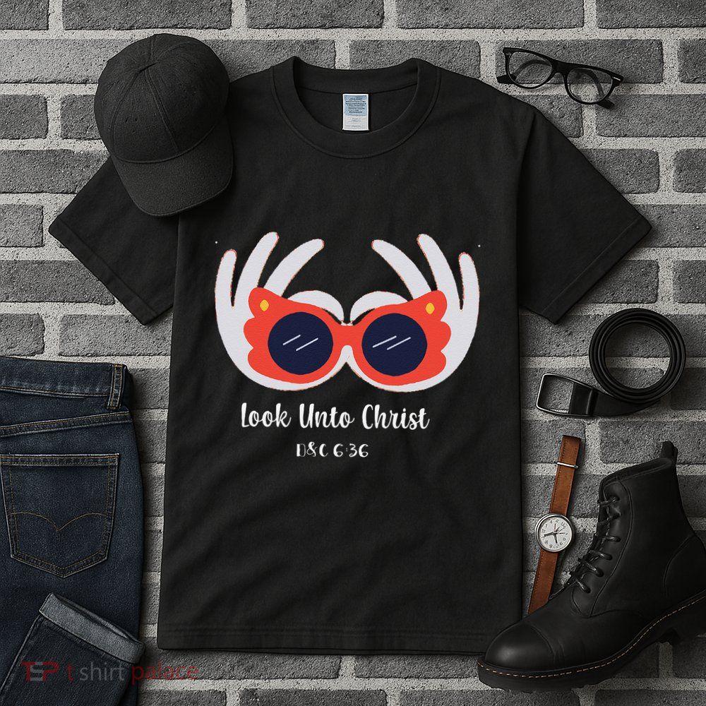 Look Unto Christ Gospel Theme 2025 Yw Ym D&C 636 Tall T-Shirt