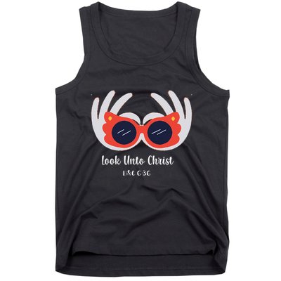 Look Unto Christ Gospel Theme 2025 Yw Ym D&C 636 Tank Top