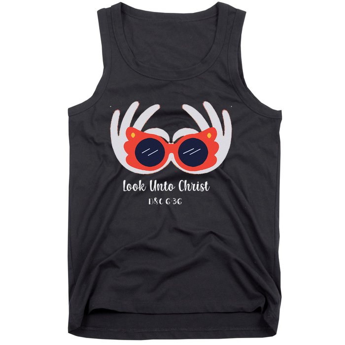 Look Unto Christ Gospel Theme 2025 Yw Ym D&C 636 Tank Top