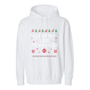 Lab Ugly Christmas Funny Science Xmas Gift Garment-Dyed Fleece Hoodie