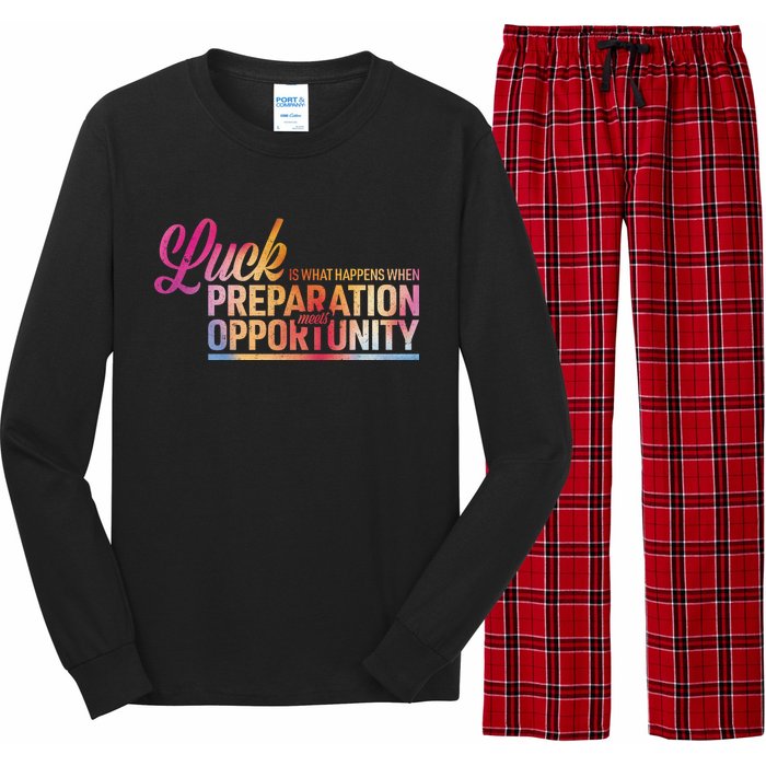 Luck Definition Preparation Meets Opportunity Long Sleeve Pajama Set