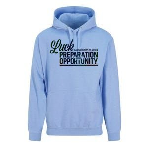 Luck Definition Preparation Meets Opportunity Unisex Surf Hoodie