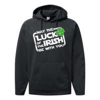 Luck Of The Irish Funny St. Patrick's Day Performance Fleece Hoodie