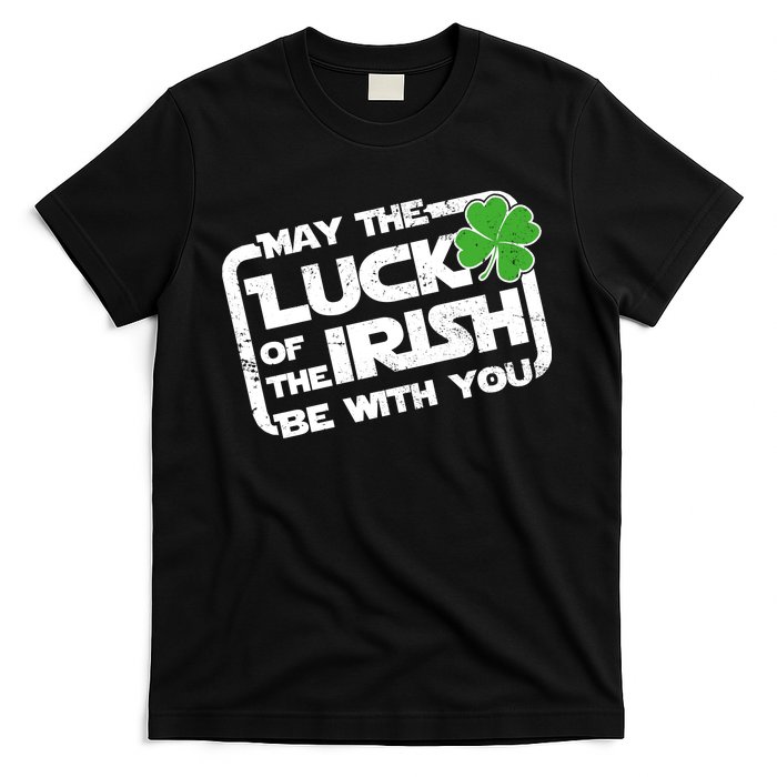 Luck Of The Irish Funny St. Patrick's Day T-Shirt