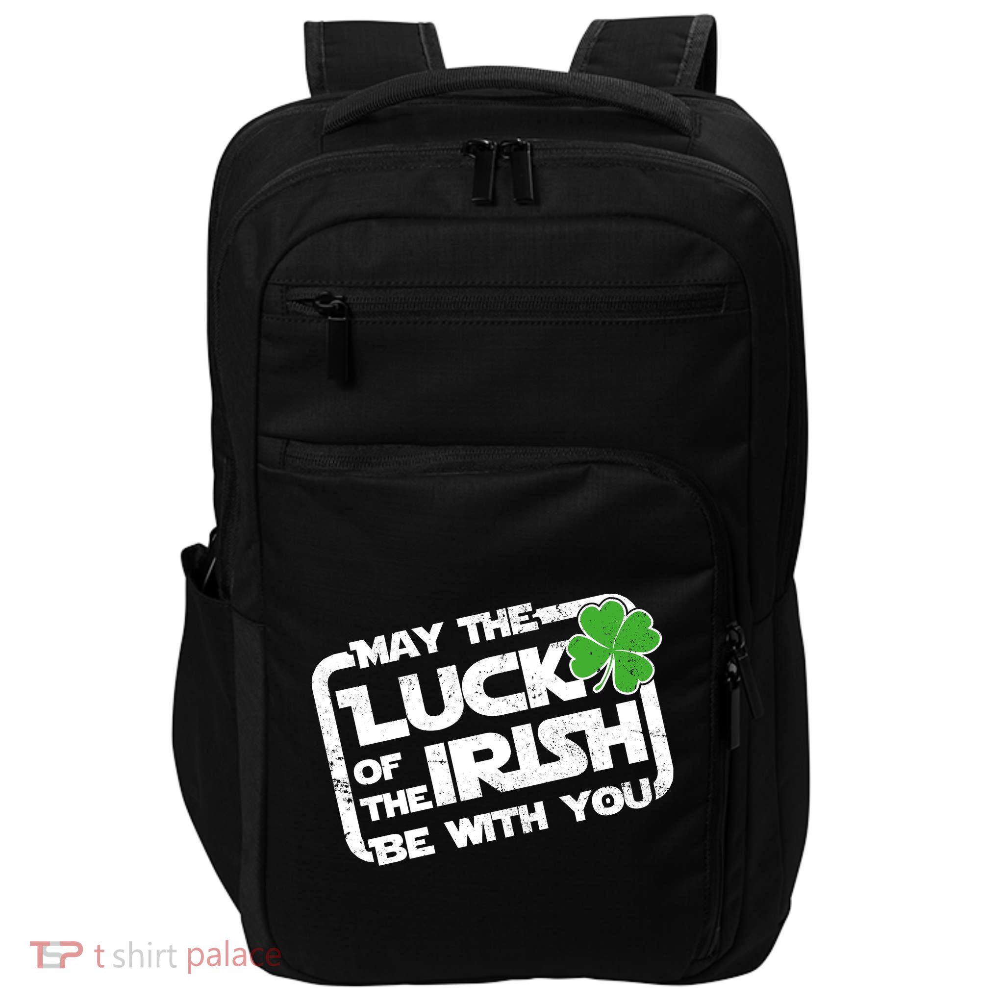 Luck Of The Irish Funny St. Patrick's Day Impact Tech Backpack