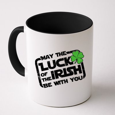 Luck Of The Irish Funny St. Patrick's Day Mug