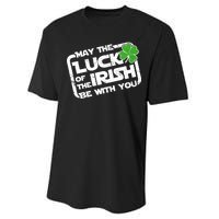 Luck Of The Irish Funny St. Patrick's Day Performance Sprint T-Shirt