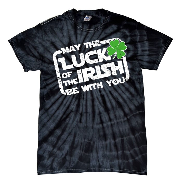 Luck Of The Irish Funny St. Patrick's Day Tie-Dye T-Shirt