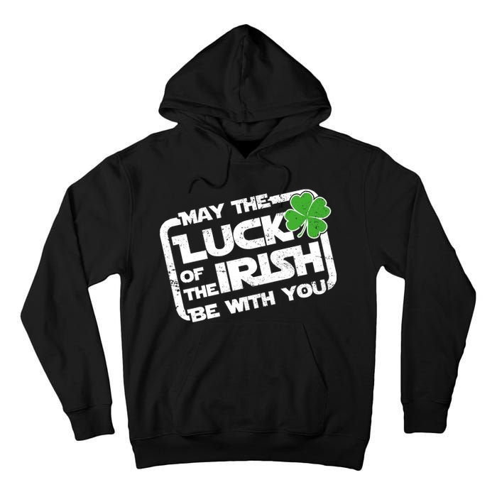 Luck Of The Irish Funny St. Patrick's Day Tall Hoodie