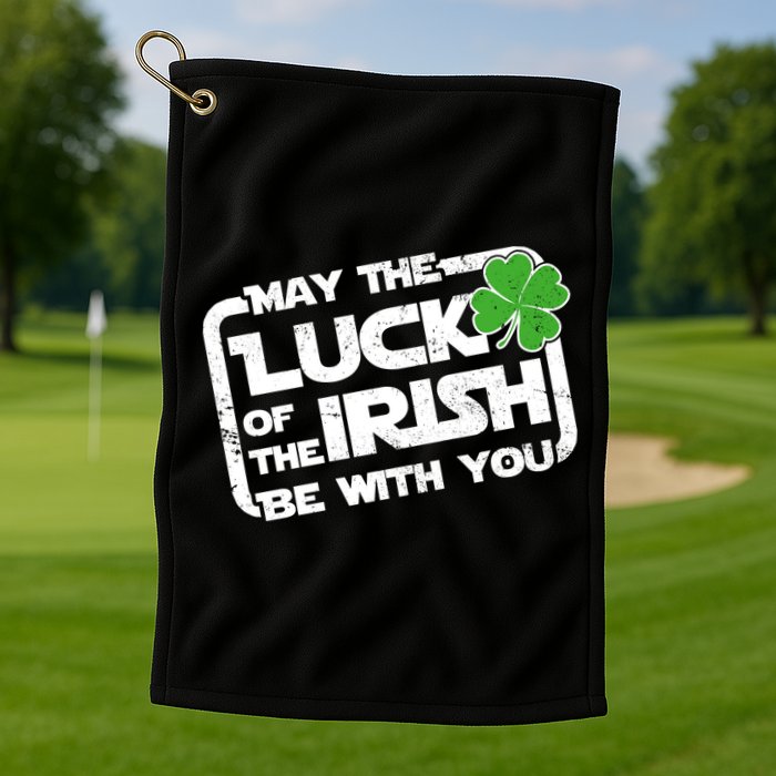 Luck Of The Irish Funny St. Patrick's Day Golf Towel