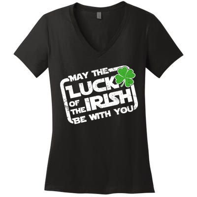 Luck Of The Irish Funny St. Patrick's Day Women's V-Neck T-Shirt