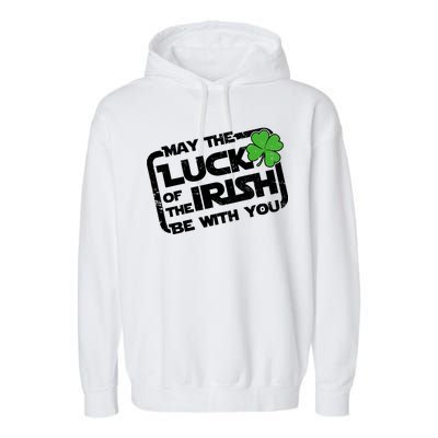 Luck Of The Irish Funny St. Patrick's Day Garment-Dyed Fleece Hoodie