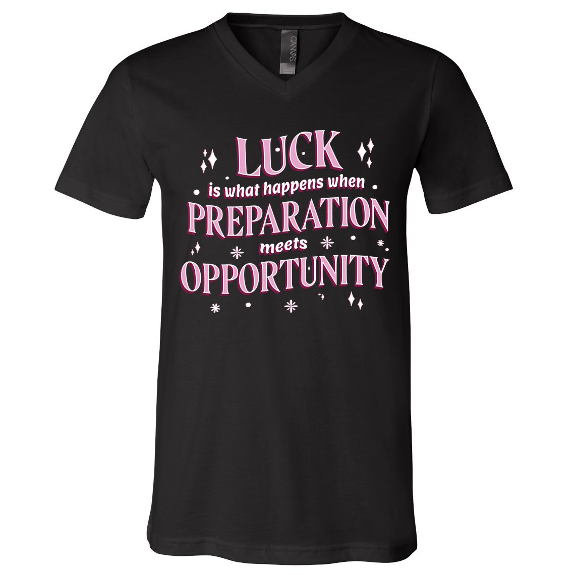 Luck Preparation Opportunity V-Neck T-Shirt