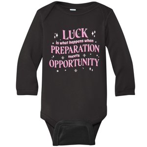 Luck Preparation Opportunity Baby Long Sleeve Bodysuit