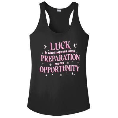 Luck Preparation Opportunity Ladies PosiCharge Competitor Racerback Tank