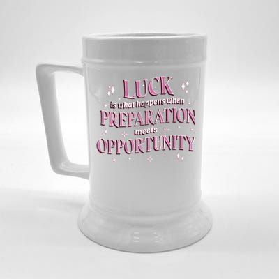 Luck Preparation Opportunity Beer Stein