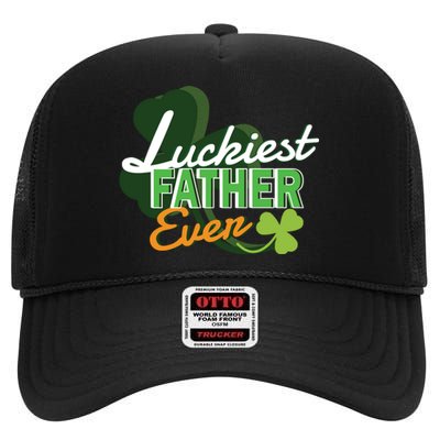 Luckiest Father Ever High Crown Mesh Back Trucker Hat