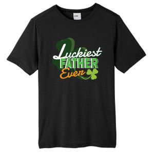 Luckiest Father Ever Tall Fusion ChromaSoft Performance T-Shirt