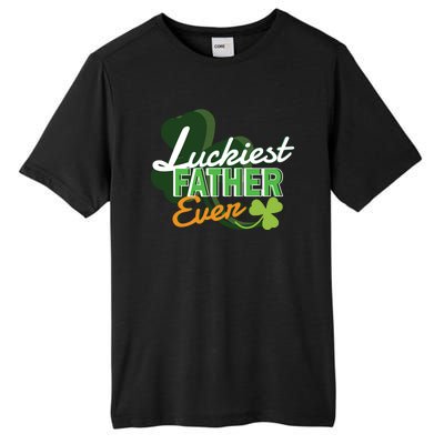 Luckiest Father Ever Tall Fusion ChromaSoft Performance T-Shirt