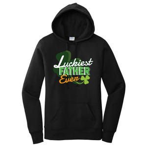 Luckiest Father Ever Women's Pullover Hoodie