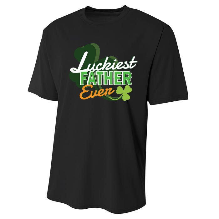 Luckiest Father Ever Performance Sprint T-Shirt