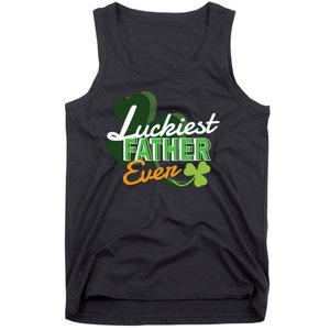 Luckiest Father Ever Tank Top