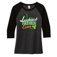 Luckiest Father Ever Women's Tri-Blend 3/4-Sleeve Raglan Shirt