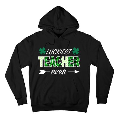 Luckiest Teacher Ever Hoodie