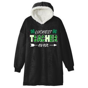 Luckiest Teacher Ever Hooded Wearable Blanket