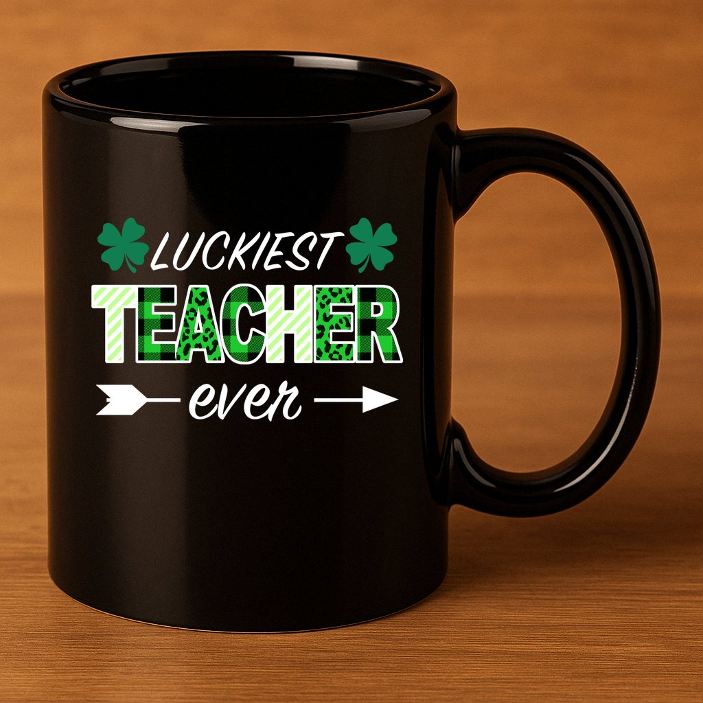 Luckiest Teacher Ever 11oz C Handle Ceramic Mug