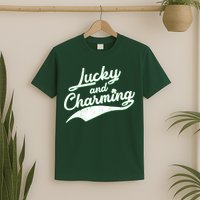 Lucky and Charming St Patrick's Day T-Shirt