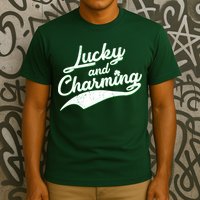 Lucky and Charming St Patrick's Day T-Shirt
