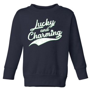 Lucky and Charming St Patrick's Day Toddler Sweatshirt