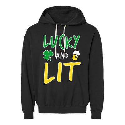 Lucky And Lit St. Patrick's Day Garment-Dyed Fleece Hoodie