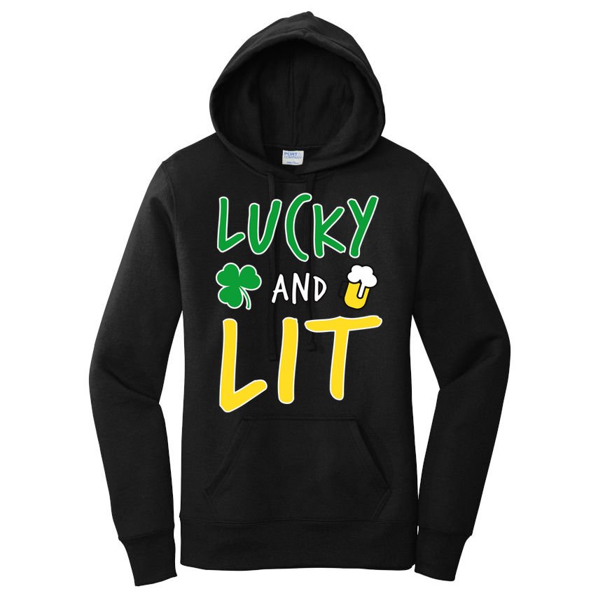 Lucky And Lit St. Patrick's Day Women's Pullover Hoodie