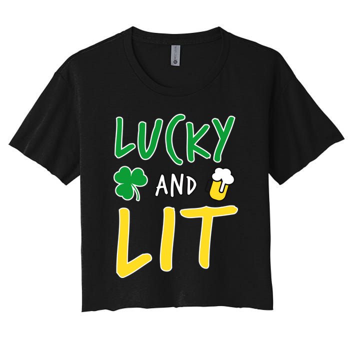 Lucky And Lit St. Patrick's Day Women's Crop Top Tee