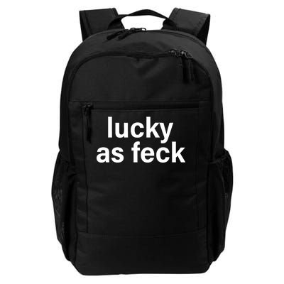 Lucky As Feck Daily Commute Backpack