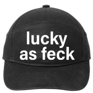 Lucky As Feck 7-Panel Snapback Hat